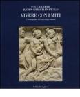 Vivere con i miti. L'iconografia dei sarcofagi romani