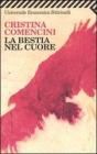 La bestia nel cuore. eBook