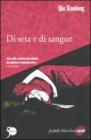 Di seta e di sangue. eBook