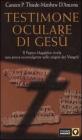 Testimone oculare di Ges�