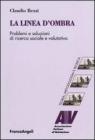 La linea dombra. Problemi e soluzioni di ricerca sociale e valutativa. eBook