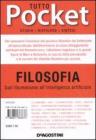 Tutto filosofia. DallIlluminismo allintelligenza artificiale. eBook