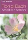 Fiori di Bach per adulti e bambini. eBook