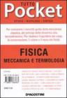 Tutto fisica. Meccanica e termologia. eBook
