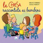 La Chiesa raccontata ai bambini