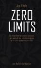 Zero limits. Lo straordinario sistema hawaiano per gioire di una vita meravigliosa in cui tutto � davvero possibile
