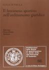 Il fenomeno sportivo nell'ordinamento giuridico
