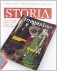 Storia magazine. Per la riforma. Con espansione online. Per le Scuole superiori vol.1