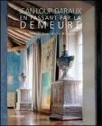 En passant par la demeure