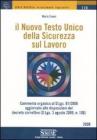 il Nuovo Testo Unico della Sicurezza sul Lavoro. eBook