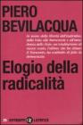 Elogio della radicalit�