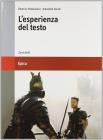 L' esperienza del testo. Epica. Per le Scuole superiori