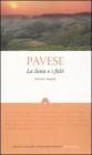 La luna e i fal�. Ediz. integrale