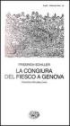 La congiura del Fiesco a Genova. Una tragedia repubblicana