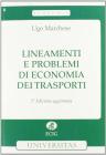 Lineamenti e problemi di economia dei trasporti