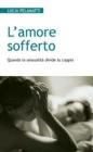 L' amore sofferto. Quando la sessualit� divide la coppia