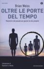 Oltre le porte del tempo