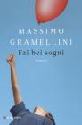 Fai bei sogni. eBook