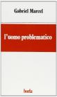 L' uomo problematico