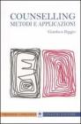 Counselling. Metodi e applicazioni. eBook