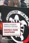 Dentro e fuori Casapound. Capire il fascismo del Terzo Millennio. eBook