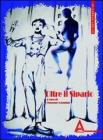 Oltre il sipario. Il teatro � vita e la vita � teatro