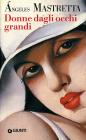 Donne dagli occhi grandi. eBook