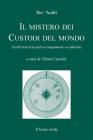 Il mistero dei custodi del mondo. eBook