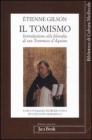 Il tomismo. Introduzione alla filosofia di san Tommaso d'Aquino