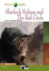 Sherlock Holmes and the red circle. Con CD Audio
