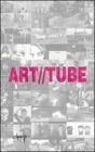 Art//Tube