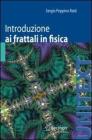 Introduzione ai frattali in fisica. eBook