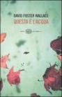 Questa � lacqua. eBook
