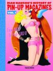 Dian Hanson's history of pin-up magazines. Cofanetto. Ediz. tedesca, inglese e francese