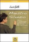 Maestro Silenzio. eBook
