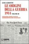 Le origini della guerra del 1914 vol.3
