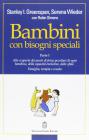 Bambini con bisogni speciali vol.1