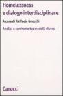 Homelessness e dialogo interdisciplinare. Analisi e confronto fra modelli diversi