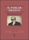 Franco Loi. Al traguardo degli ottant'anni vol.10