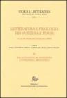 Letteratura e filologia tra Svizzera e Italia. Studi in onore di Guglielmo Gorni: 3 (Storia e letteratura) [Brossura]