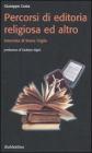 Percorsi di editoria religiosa ed altro