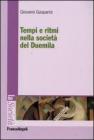 Tempi e ritmi nella societ� del duemila