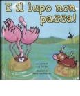 E il lupo non passa!