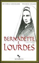 Bernadette e Lourdes Bernadette e Lourdes