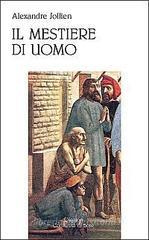 Il mestiere di uomo Il mestiere di uomo
