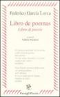 Libro de poemas�Libro di poesie. Testo spagnolo a fronte
