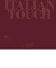 Italian touch. Ediz. italiana e inglese