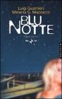 Blu notte. Originale radiofonico