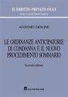 Le ordinanze anticipatorie di condanna e il nuovo procedimento sommario