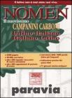 Nomen. Il nuovissimo Campanini Carboni. Latino-italiano, italiano-latino